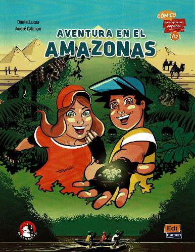 Aventura en el Amazonas (A2): Comics para aprender espanol