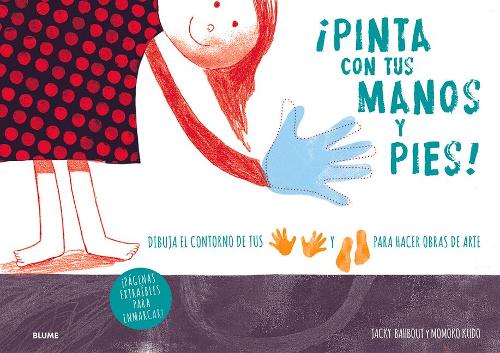 ¡pinta Con Tus Manos Y Pies!