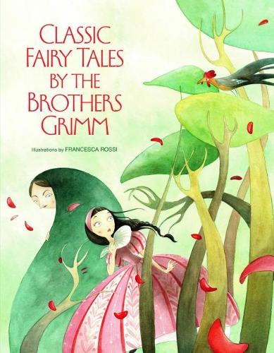 Classic Fairy Tales by Brothers Grimm