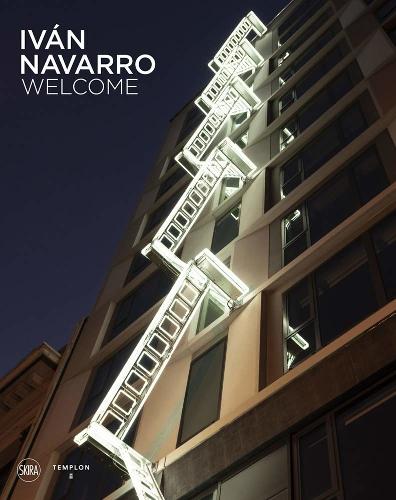 Iván Navarro: Welcome