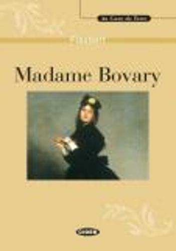 Au coeur du texte: Madame Bovary - livre & CD