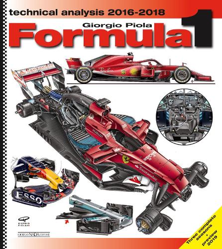 Formula 1 Technical Analysis 2016 / 2018 (Formula 1 World Championship Yearbook)