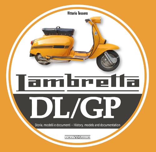 Lambretta DL/GP: History, models and documents