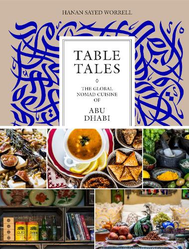 Table Tales: Exploring Culinary Diversity in Abu Dhabi: The Global Nomad Cuisine of Abu Dhabi