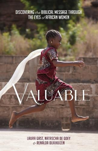 Valuable: Discovering the Biblical Message through the Eyes of African Women