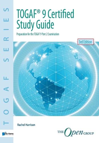 TOGAF 9 Certified Study Guide 3rd Edition