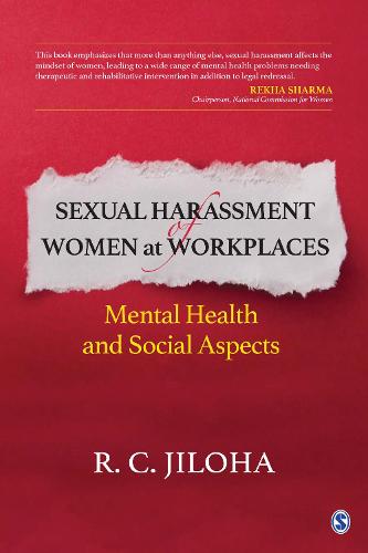 Sexual Harassment of Women at Workplaces: Mental Health and Social Aspects