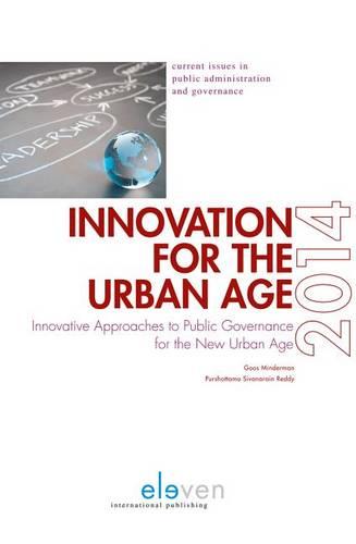 Innovative approaches to public governance for the New Urban Age: the Winelands papers 2014