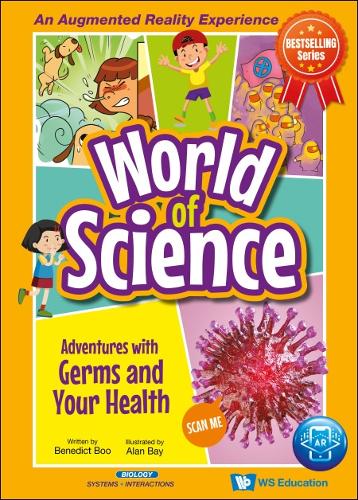 Adventures With Germs And Your Health: 0 (World Of Science)