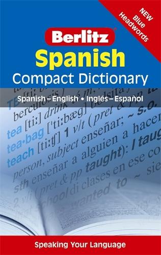 Berlitz Language: Spanish Compact Dictionary: Compact Dictionary, Spanish - English, Inglaes - Espaanol (Berlitz Compact Dictionary)