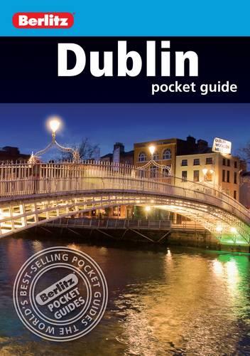 Berlitz: Dublin Pocket Guide (Berlitz Pocket Guides)