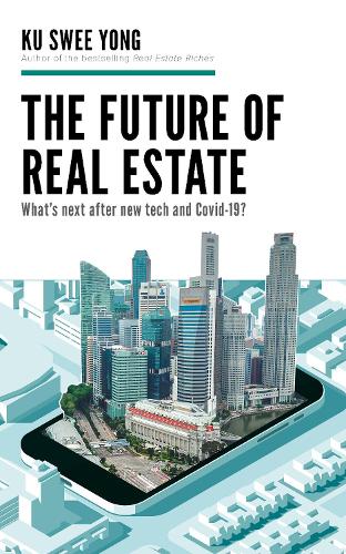 The Future of Real Estate: What's Next After New Tech and Covid-19?