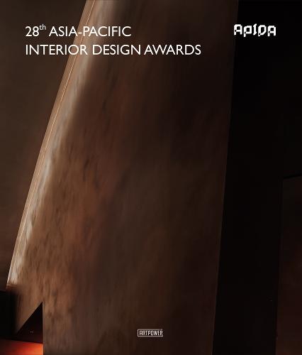 28th Asia-Pacifc Interior Design Awards (Asia-Pacific Interior Design Awards)