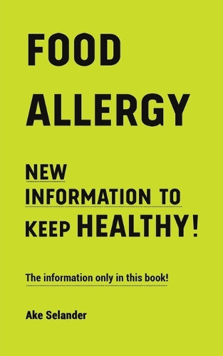 Food Allergy: New Information to Keep Healthy!