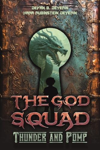 The God Squad: Thunder and Pomp