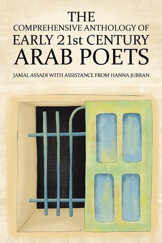 The Comprehensive Anthology of Early 21st Century Arab Poets