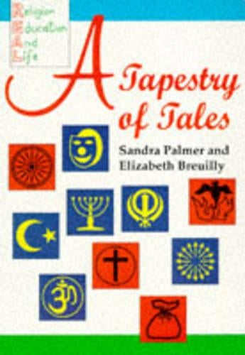 A Tapestry Of Tales - ( From The Religion, Education and Life: Story Resource Pack REAL )