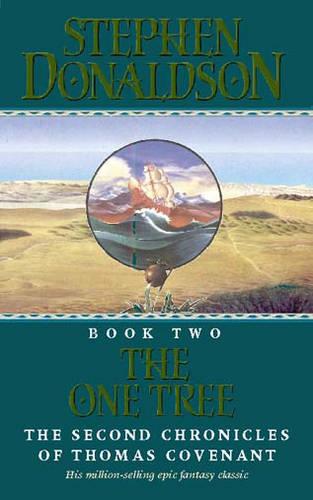 The Second Chronicles of Thomas Covenant (2) - The One Tree