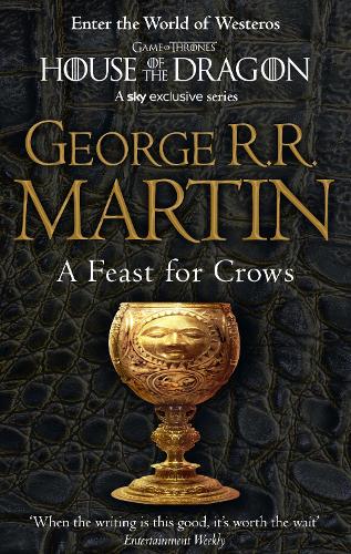 A Song of Ice and Fire (4) - A Feast for Crows