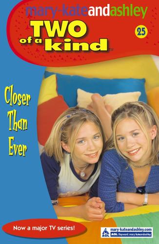 Closer Than Ever (Two Of A Kind, Book 25)