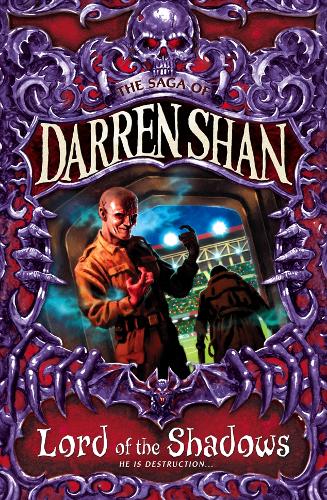 The Saga of Darren Shan (11) - Lord of the Shadows