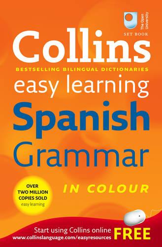 Collins Easy Learning Spanish Grammar (Collins Easy Learning) (Collins Easy Learning Dictionaries)