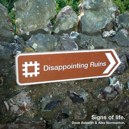 Signs of Life: Useful Signs For The General Public