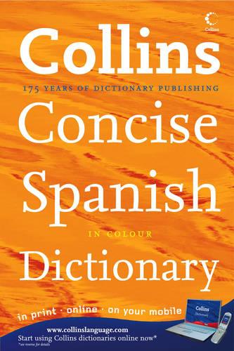 Collins Spanish Concise Dictionary (Collins Concise)
