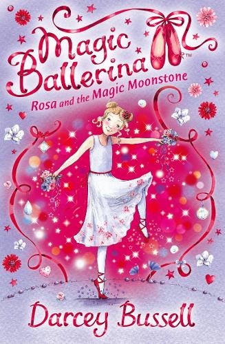 Magic Ballerina (9) - Rosa and the Magic Moonstone