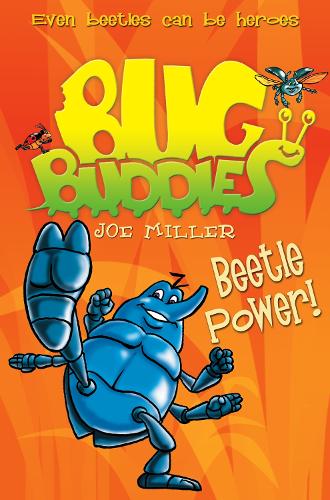 Beetle Power!: Book 5 (Bug Buddies)