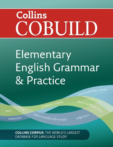 Collins Cobuild Elementary English Grammar and Practice