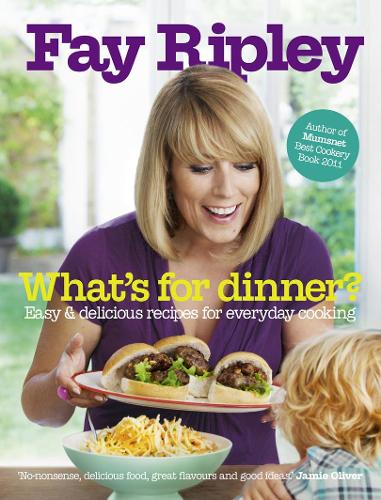 What's for Dinner?: Easy and delicious recipes for everyday cooking