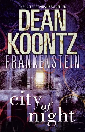 Dean Koontz's Frankenstein (2) - City of Night