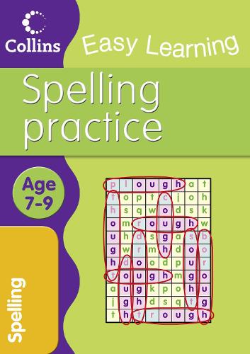 Easy Learning: Spelling Ages 7-9 (Collins Easy Learning Age 7-11)