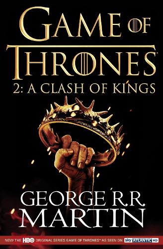 A Song of Ice and Fire - A Clash of Kings: Game of Thrones Season Two