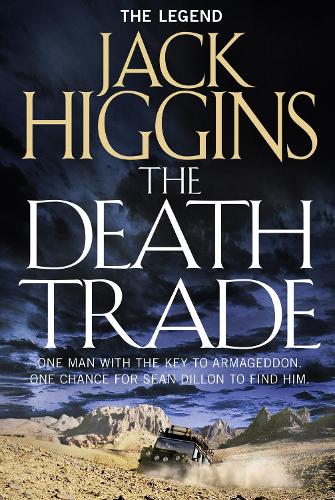 The Death Trade (Sean Dillon Series, Book 20)