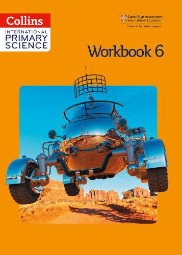 Collins International Primary Science � International Primary Science Workbook 6