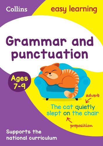 Collins Easy Learning KS2 - Grammar and Punctuation Ages 7-9: New Edition