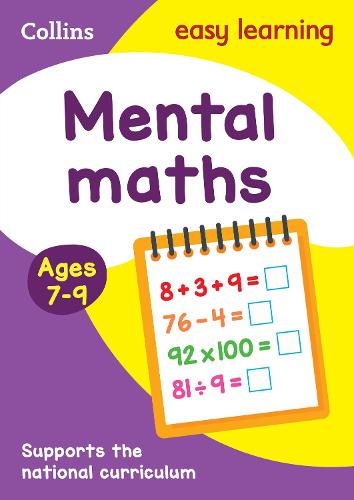 Collins Easy Learning KS2 - Mental Maths Ages 7-9: New Edition