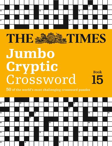 The Times Jumbo Cryptic Crossword Book 15 (Times Mind Games)