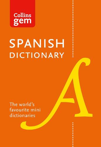Collins Gem Spanish Dictionary (Collins Gem)