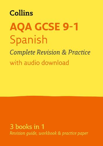 AQA GCSE Spanish: All-in-one Revision and Practice (Collins GCSE Revision and Practice: New Curriculum) (Collins GCSE Revision and Practice: New 2016 Curriculum)