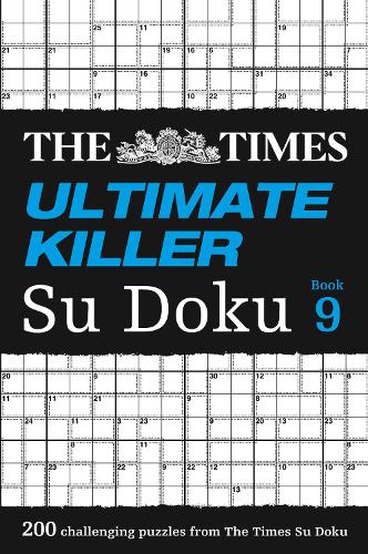 The Times Ultimate Killer Su Doku Book 9 (Times Mind Games)
