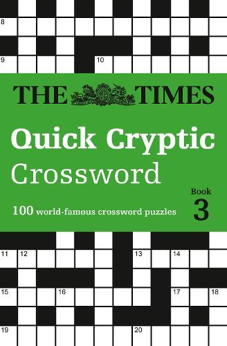 The Times Quick Cryptic Crossword book 3 (Times Mind Games)