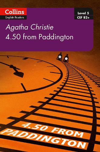 4.50 From Paddington (Collins Agatha Christie ELT Readers)