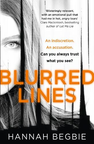 Blurred Lines: The most timely and gripping psychological thriller of 2020