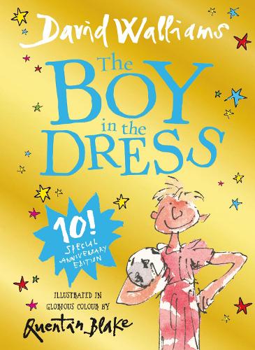 The Boy in the Dress: Limited Gift Edition of David Walliams' Bestselling Children's Book