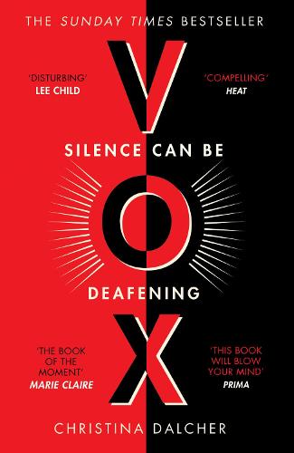 VOX: The bestselling gripping dystopian debut that everyone’s talking about!
