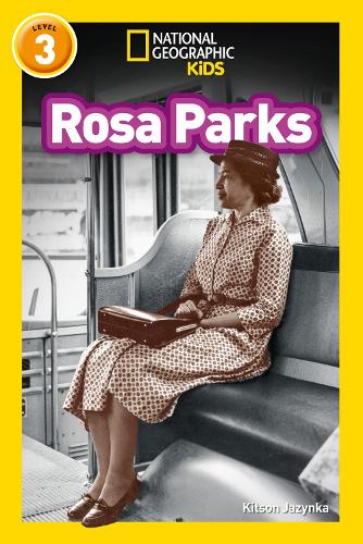 Rosa Parks: Level 3 (National Geographic Readers)