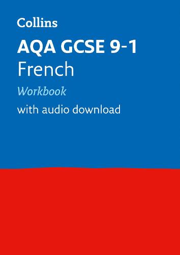 AQA GCSE 9-1 French Workbook (Collins GCSE 9-1 Revision)